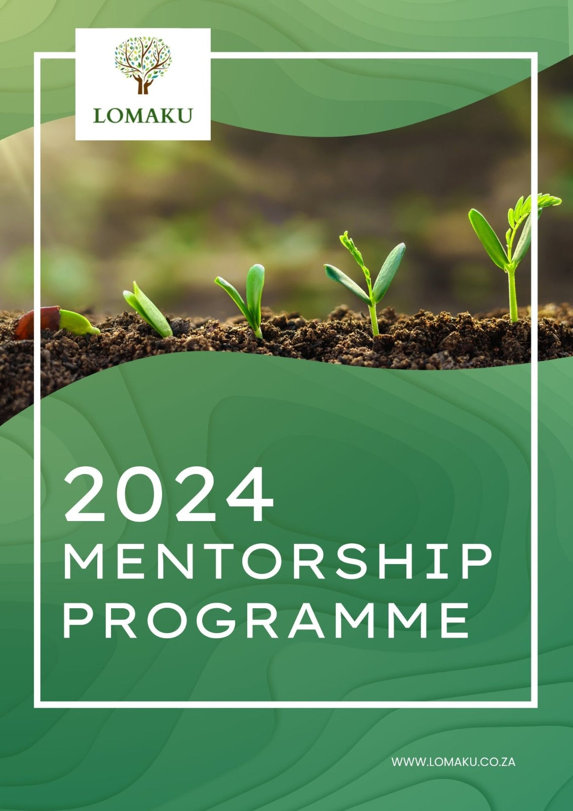 Lomaku Mentoring 2024 Report (Free Download)